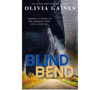 Blind Bend The Technicians - Olivia Gaines - Davonshire House Publishing - ebook (ePub) - Livre