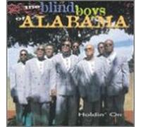 Blind Boys of Alabama - Holdin' on