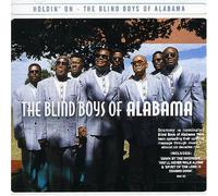 Blind Boys of Alabama - Holdin on