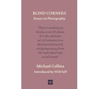 Blind Corners: Essays on Photography