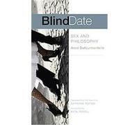 Blind Date Anne Dufourmantelle (Auteur)