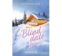 Blind date et Jacuzzi