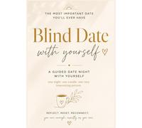 Blind Date With Yourself: A Guided Date Night With Yourself