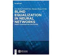 Blind Equalization In Neural Networks