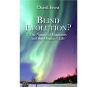 Blind Evolution PB - David Frost - James Clarke amp Co Ltd - Livre en Anglais - Paperback David FrostDavid Frost (Auteur)