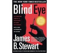 Blind Eye James B. Stewart (Auteur)