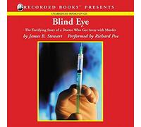 Blind Eye : l'histoire terrifiante d'un médecin Qui s'est enfui avec Le Meurtre [Import]