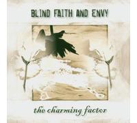 Blind Faith & Envy - Charming Factor -11tr-