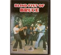 BLIND FIST OF BRUCE