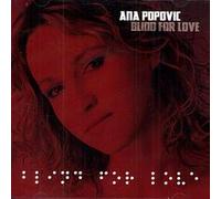 Ana Popovic - Blind for Love