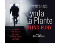 [(Blind Fury)] [Author: Lynda La Plante] published on (September, 2010)