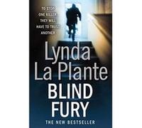 Blind Fury La Plante, Lynda (Auteur)