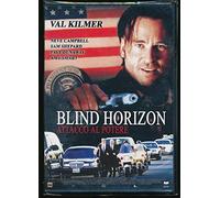 Blind Horizon-Attacco al potere