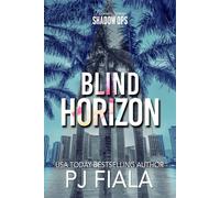 Blind Horizon - PJ Fiala - Auto-Édition - ebook (ePub) - Livre