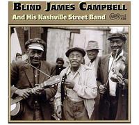 Blind James Campbell And His Nashville Street Band