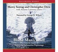 Blind Man's Bluff : l'histoire inédite de l'espionnage sous-Marin américain [Import]
