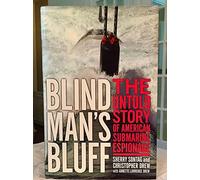 Blind Man's Bluff: The Untold Story Of American Submarine Espionage