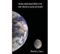 Blind Obsession Rebuttal The Truth Is Now Or Never