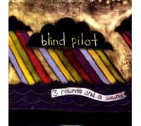 Blind Pilot - 3 Rounds and a Sound [Import]