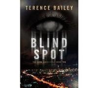 Blind Spot (The Sara Jones Cycle, Book 2) - [Version Originale] Inconnu (Auteur)