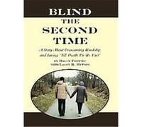 Blind The Second Time Harry Footner, Larry R. Hutson (Auteur)
