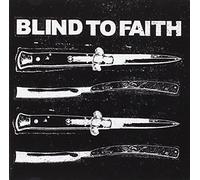 Blind to Faith - Discography [Import]