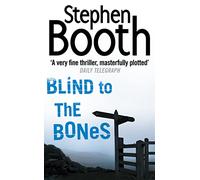 Blind to the Bones