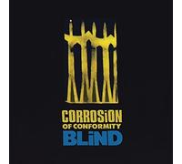 Corrosion of Conformity - Blind [Import]