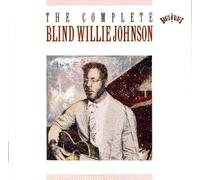 Blind Willie Johnson - The Complete Bind W.Johnson