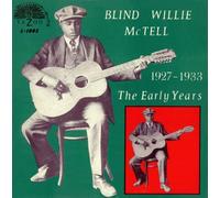 Blind Willie Mctell - Early Years (1927-1933)
