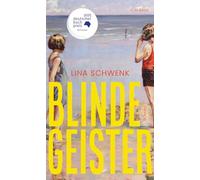 Lina Schwenk – Blinde Geister – Roman – Nomination au Deutscher Buchpreis 2025