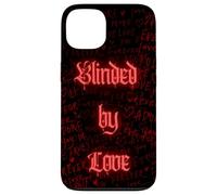Blinded By Love Lettre d'amour lumineuse gothique sombre romance Coque pour iPhone 13
