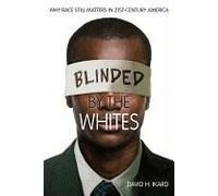 Blinded By The Whites
