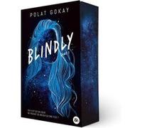 Blindly - Tome 1 Polat Gokay (Auteur)