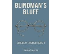 Blindman's Bluff: Echoes of Justice: Book 4
