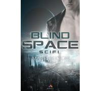 BlindSpace - Marie Sexton - MxM Bookmark - broché - Roman