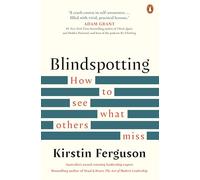 Blindspotting : How to See What Others Miss – Penguin Books