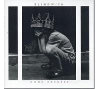 Blindwish - Good Excuses