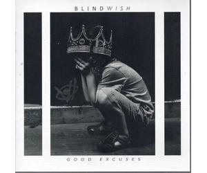 Blindwish - Good Excuses