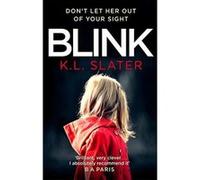 Blink: A psychological thriller with a killer twist you'll never forget - [Version Originale] Inconnu (Auteur)