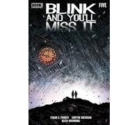 Blink and You'll Miss It #5 - Ethan S. Parker - BOOM! Studios - ebook (ePub illustré) - Livre
