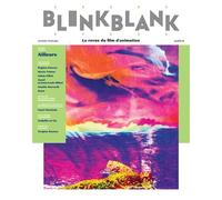 Blink Blank, la revue du film d'animation #10 - Jacques Kermabon - Warm - broché - Revue