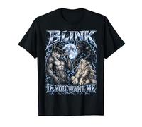 Blink If You Want Me Funny Alpha Wolf Meme Bootleg Y2K T-Shirt