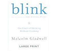 Blink Malcolm Gladwell (Auteur)