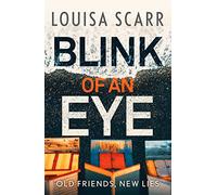 Blink of an Eye: A gripping crime thriller with an unforgettable detective duo