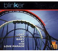 Blinker - I Lost My Baby at The Love Parade (4 Tracks, 1997) [Import]
