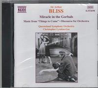 A. Bliss – Miracle in the Gorbals / Things – NAXOS