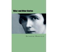 'Bliss' and Other Stories