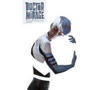 BLISS COMICS Dr Mirage