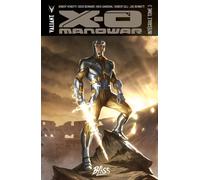 BLISS COMICS X-O Manowar - intégrale tome 3